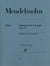 Mendelssohn: Piano Trio No. 1 in D Minor, Op. 49
