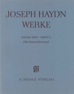 Haydn: Die Feuersbrunst, Singspiel in 2 acts