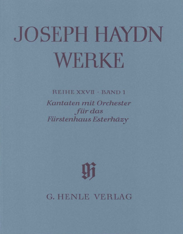Haydn: Cantatas with Orchestra for the Princes of Esterházy