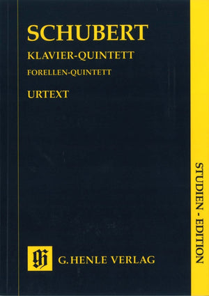 Schubert: Quintet in A Major ("Trout"), Op. posth. 114, D 667