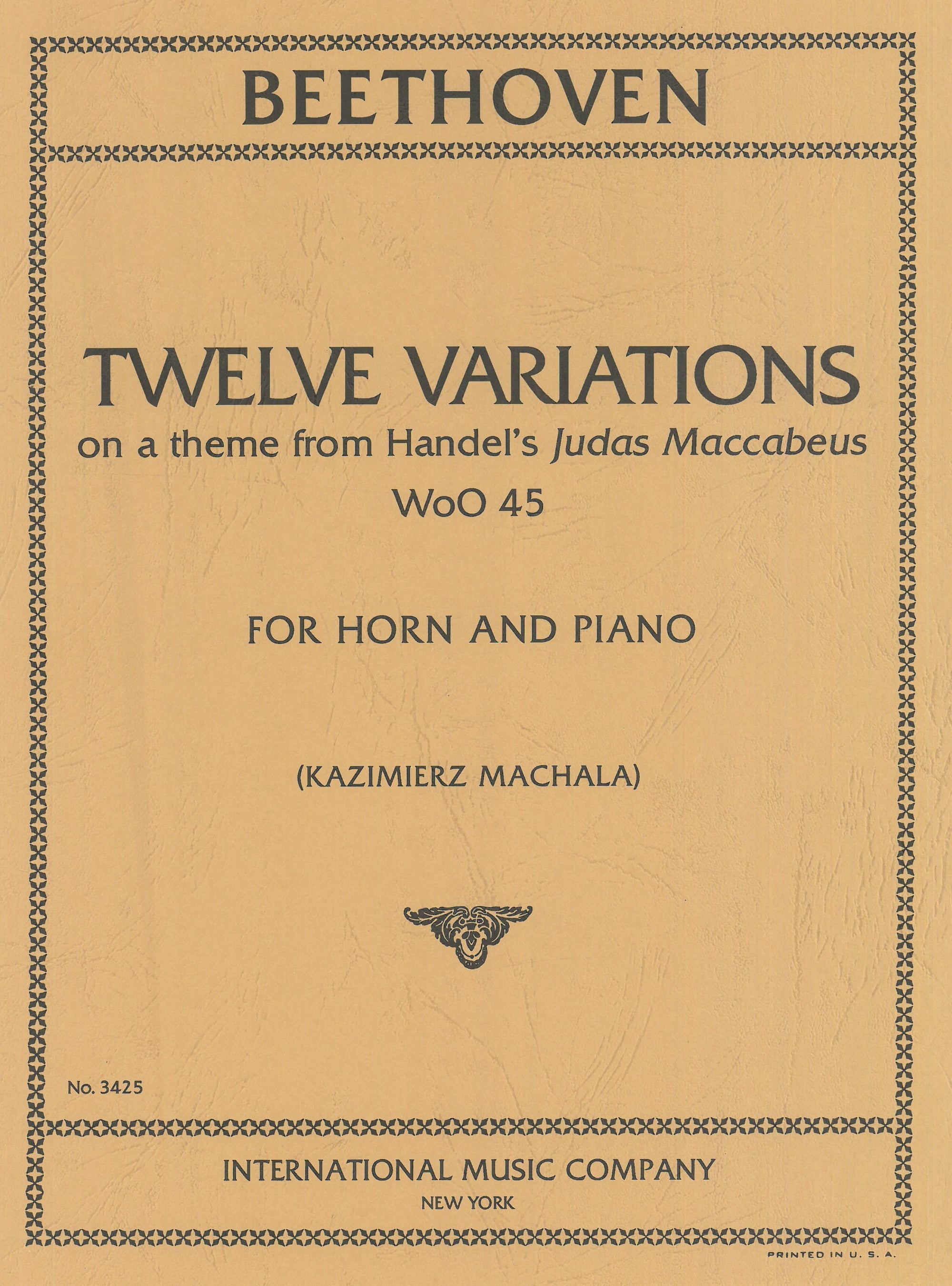 Beethoven: 12 Variations on a Theme from Handel's Judas Maccabeus, WoO 45 (arr. for horn & piano)