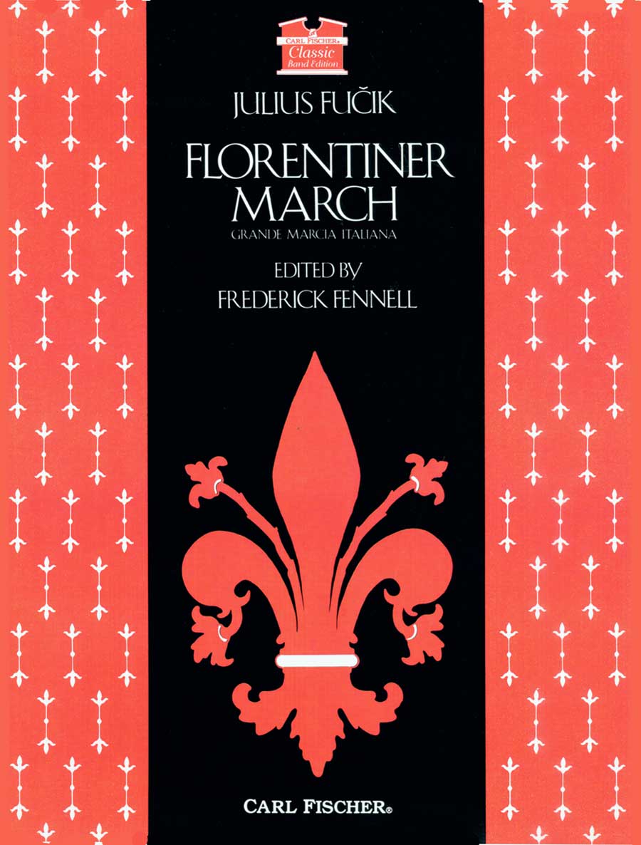 Fučík: Florentiner March, Op. 214