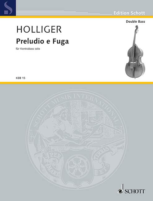 Holliger: Prelude & Fugue