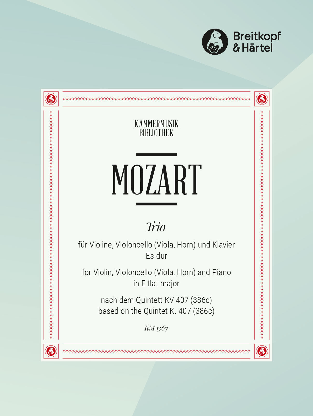 Mozart: Trio based on the Quintet in E-flat Major, K. 407 (386c)
