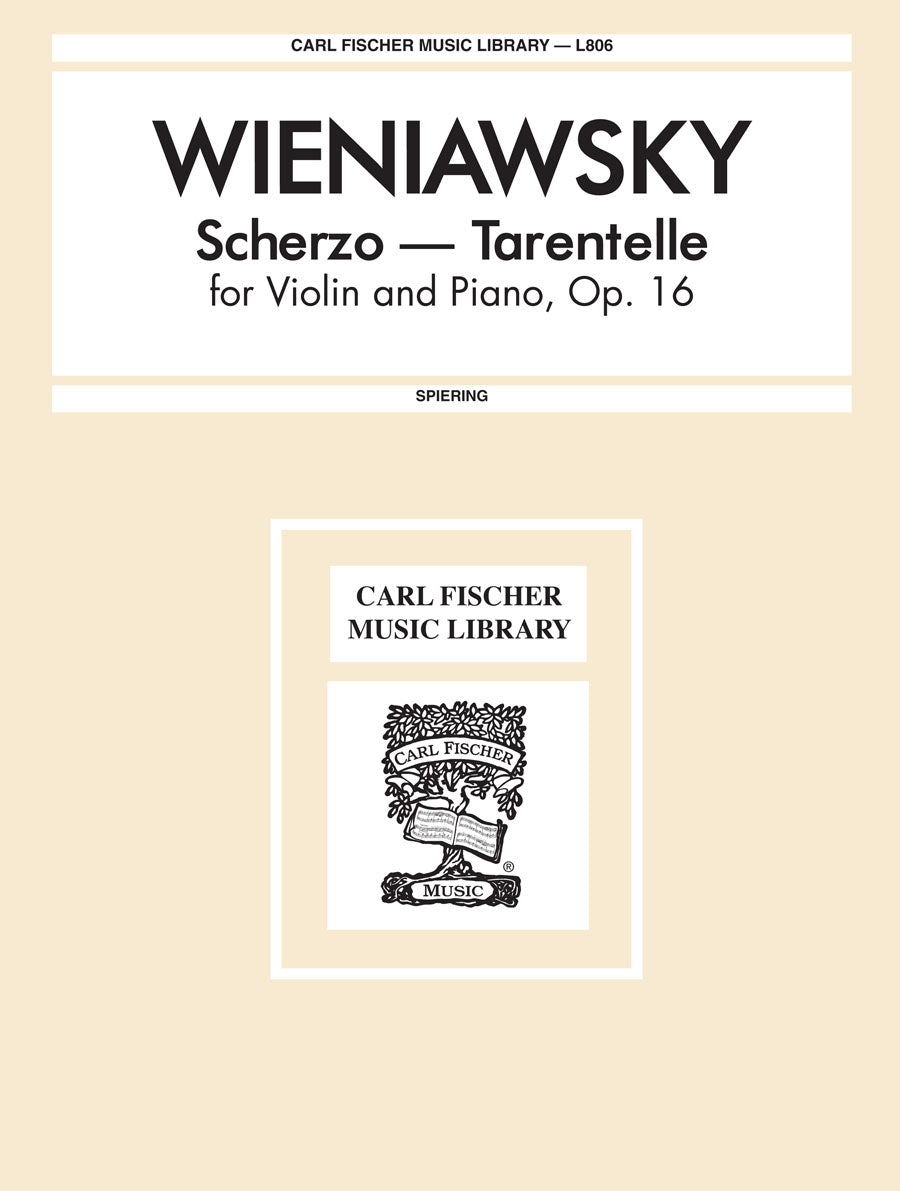Wieniawski: Scherzo-Tarantelle, Op. 16