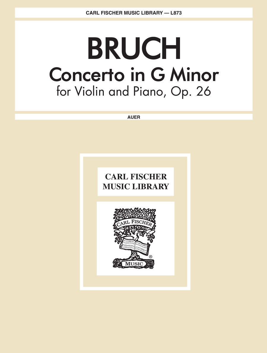 Bruch: Violin Concerto in G Minor, Op. 26