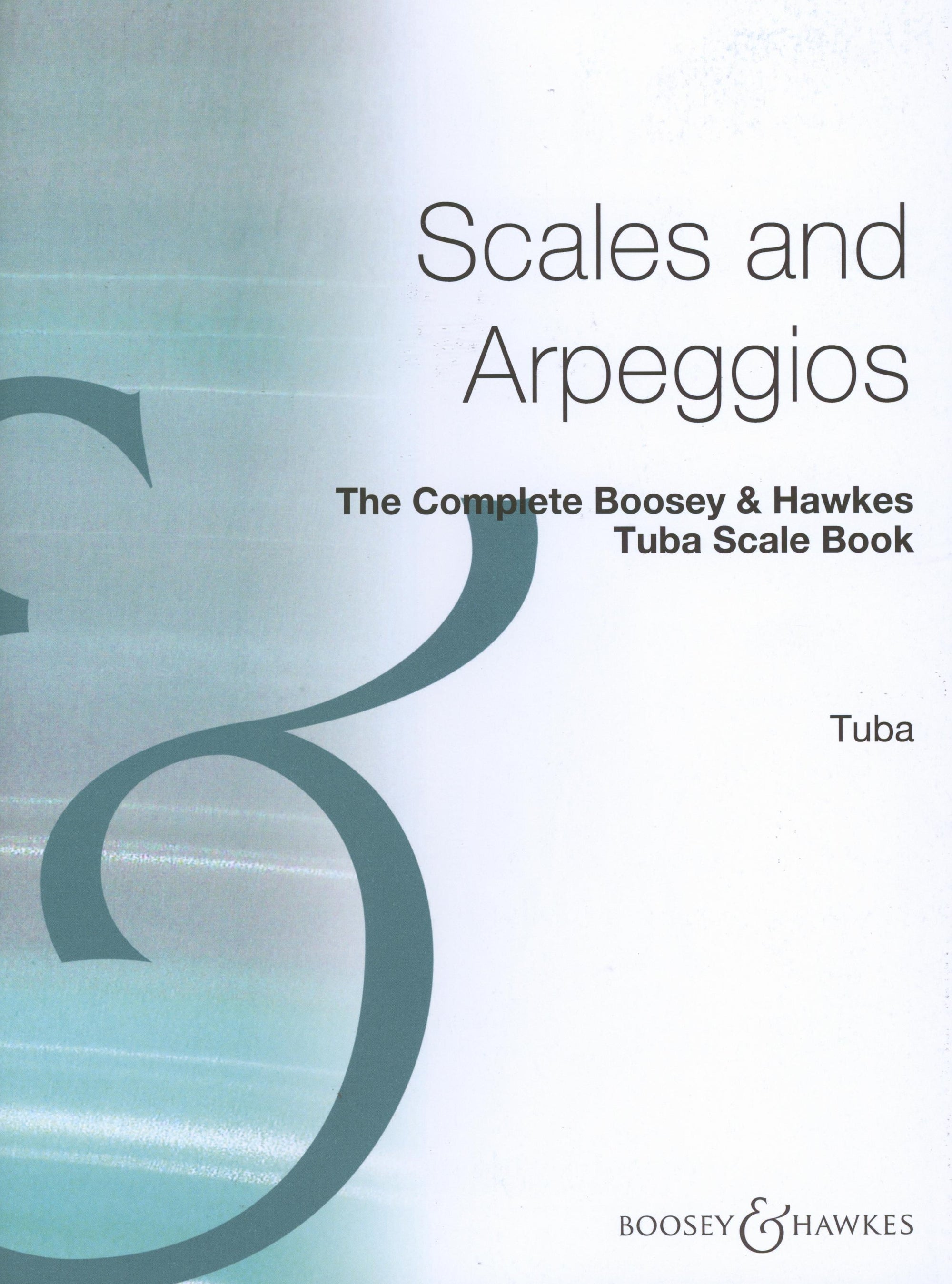The Complete Scale Book (Tuba in B.C.)