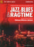 Jazz, Blues, & Ragtime