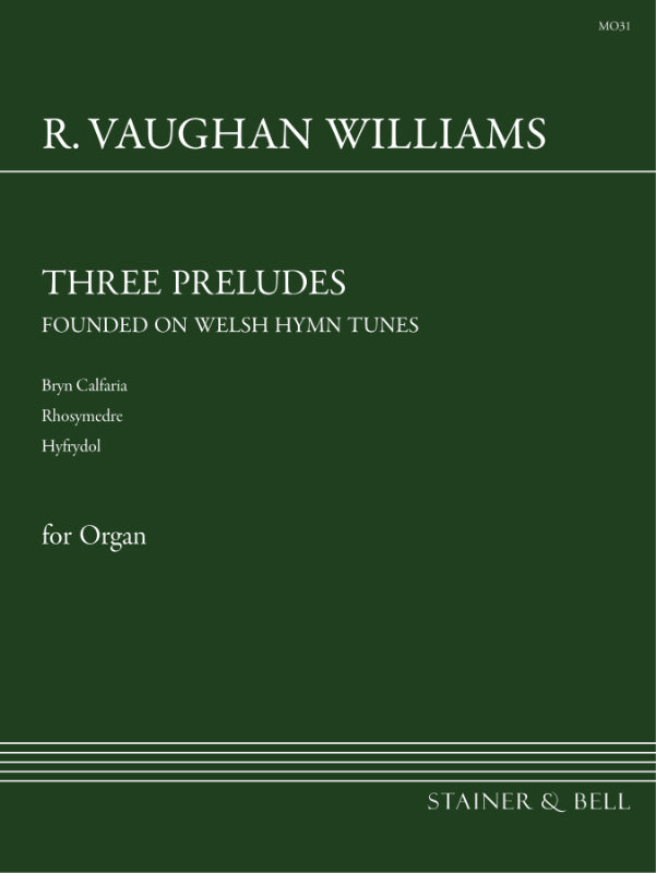 Vaughan Williams: 3 Preludes founded on Welsh Hymn Tunes