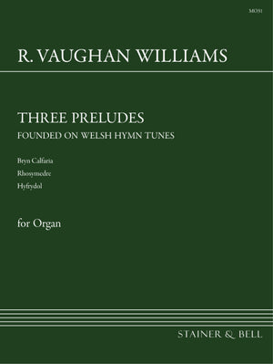 Vaughan Williams: 3 Preludes founded on Welsh Hymn Tunes