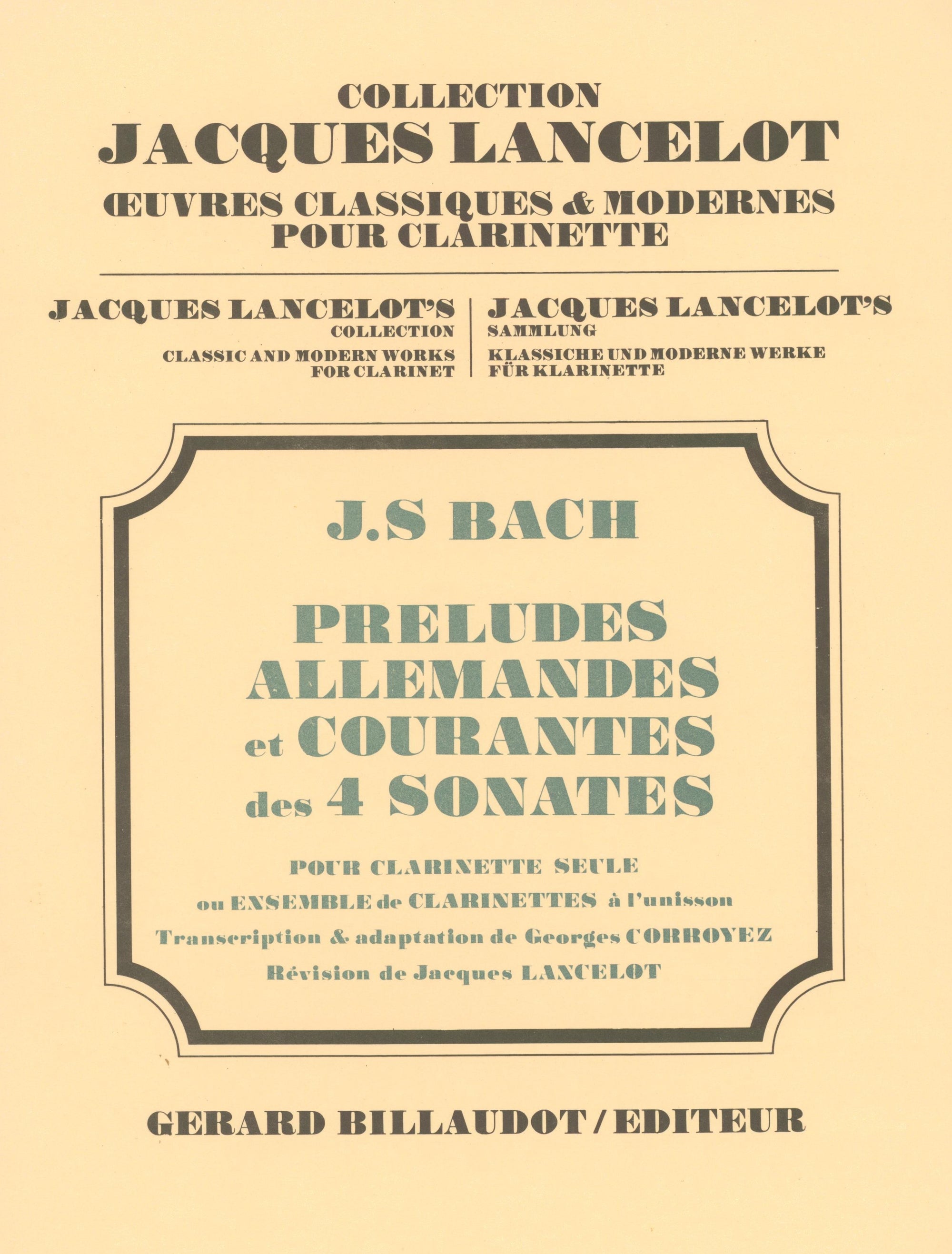 Bach: Preludes, Allemandes, & Courantes (arr. for solo clarinet)
