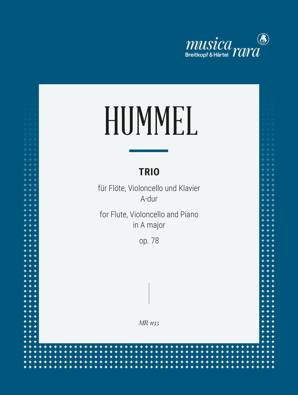 Hummel: Trio in A Major, Op. 78