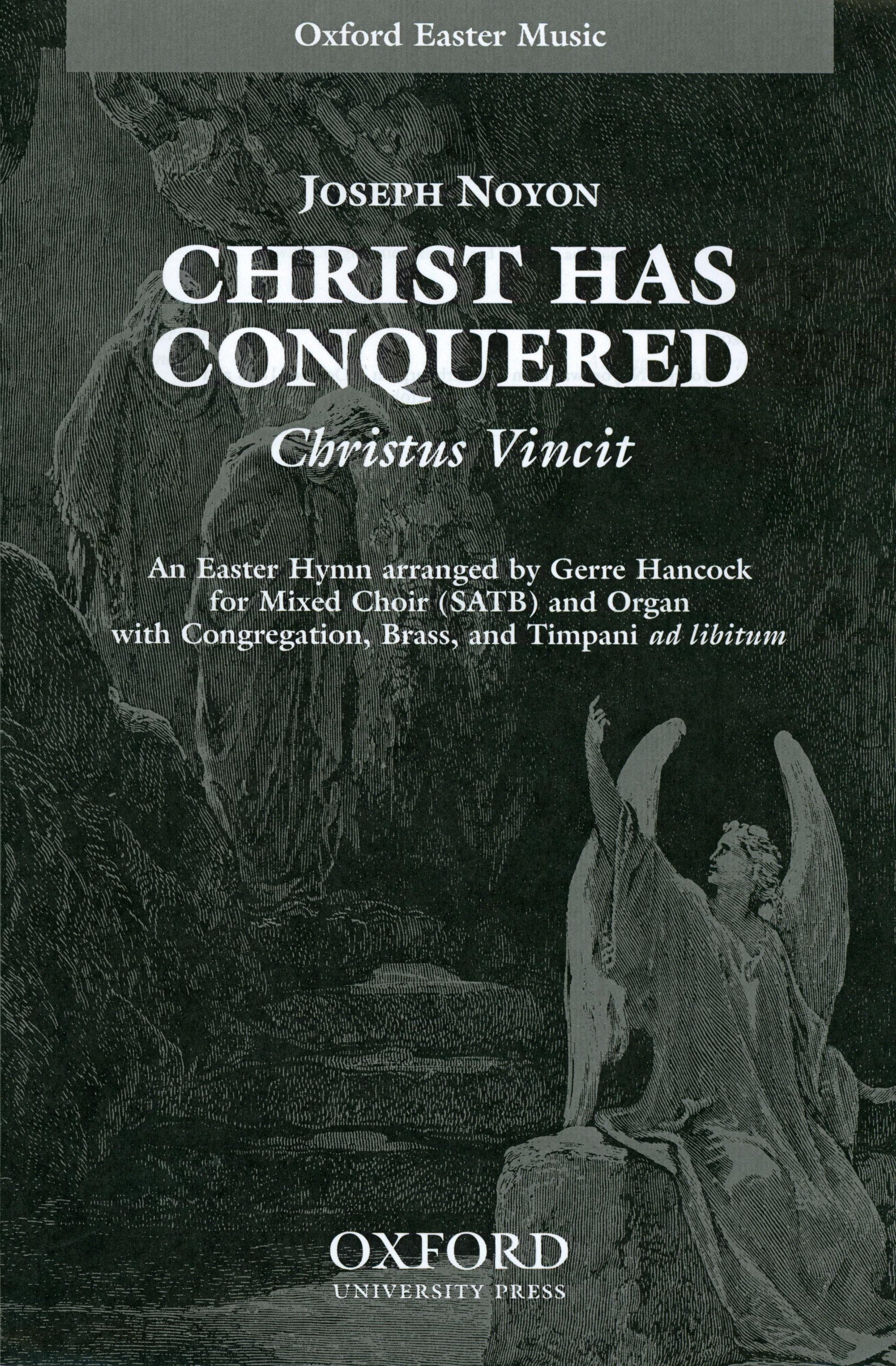 Noyon: Christ has Conquered