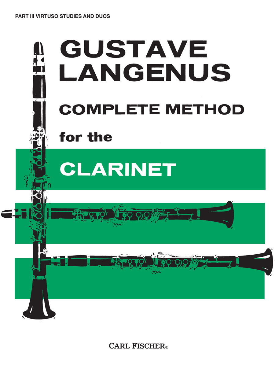 Langenus: Complete Method for the Clarinet - Part 3 (Virtuoso Studies and Duos)