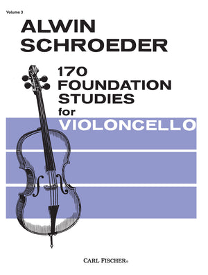 Schroeder: 170 Foundation Studies for Cello - Volume 3