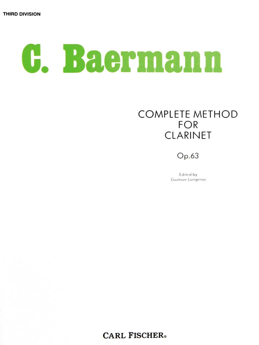 Baermann: Complete Method for Clarinet, Op. 63