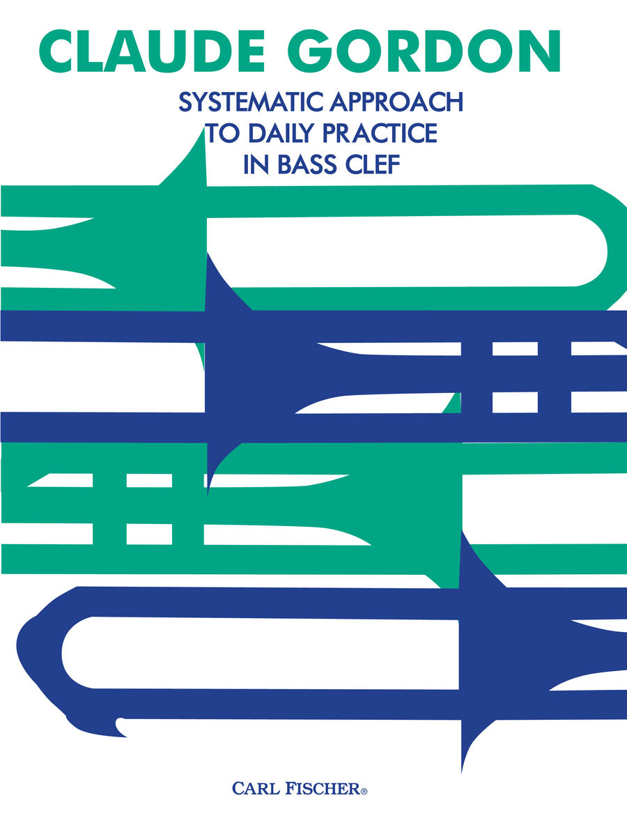 Gordon: Systematic Approach to Daily Practice in Bass Clef