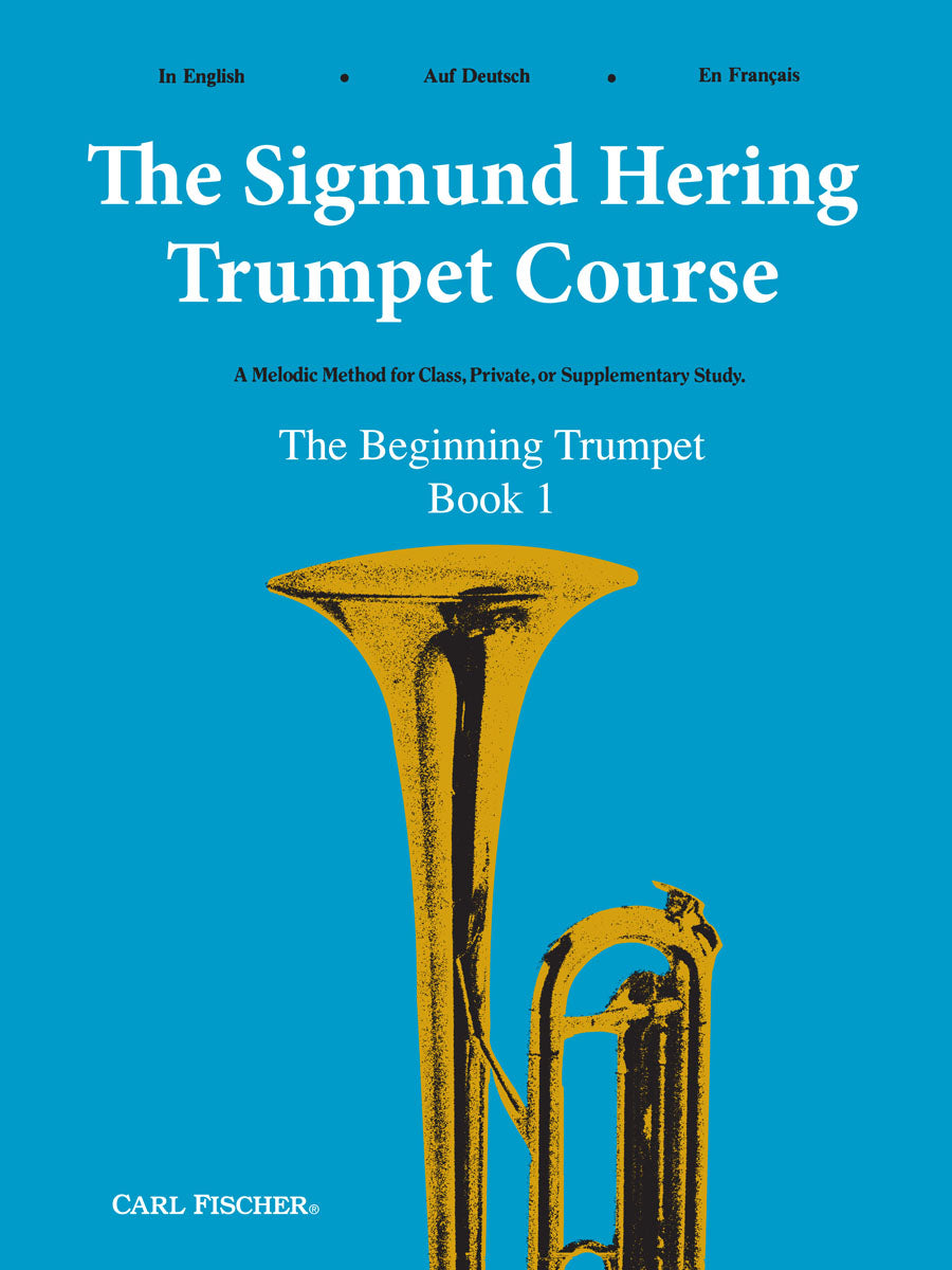 The Sigmund Hering Trumpet Course - Book 1 (The Beginning Trumpeter)
