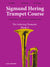 The Sigmund Hering Trumpet Course - Book 4