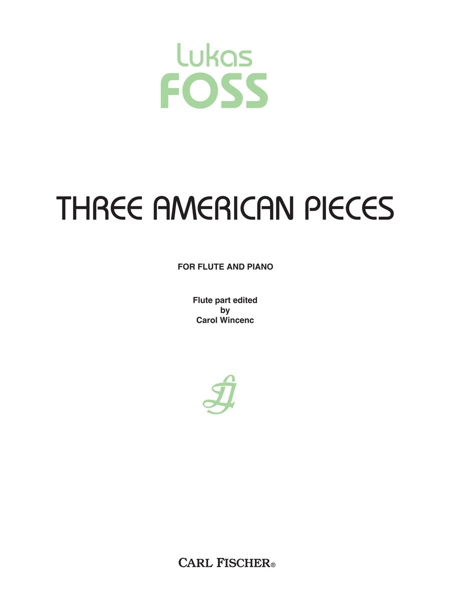 Foss: Three American Pieces