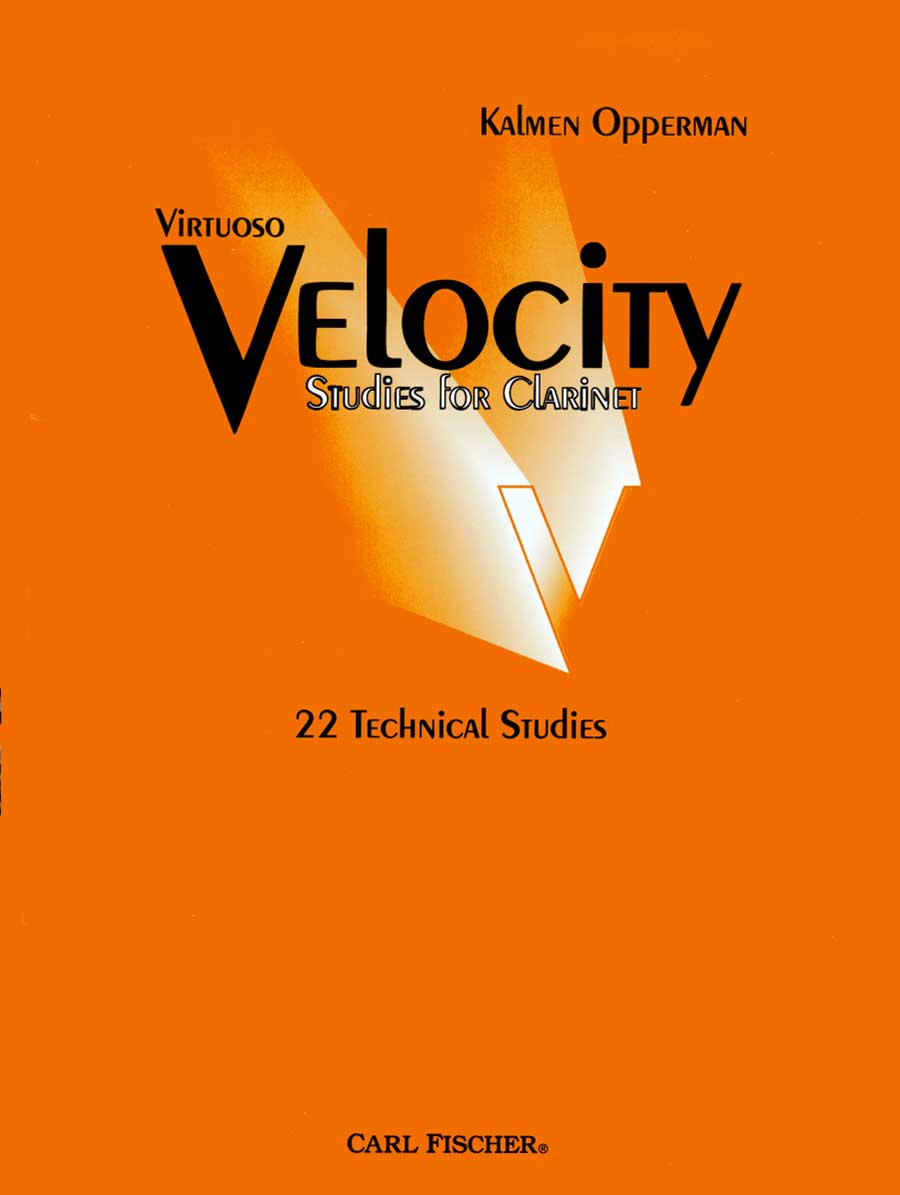 Opperman: Virtuoso Velocity Studies for Clarinet