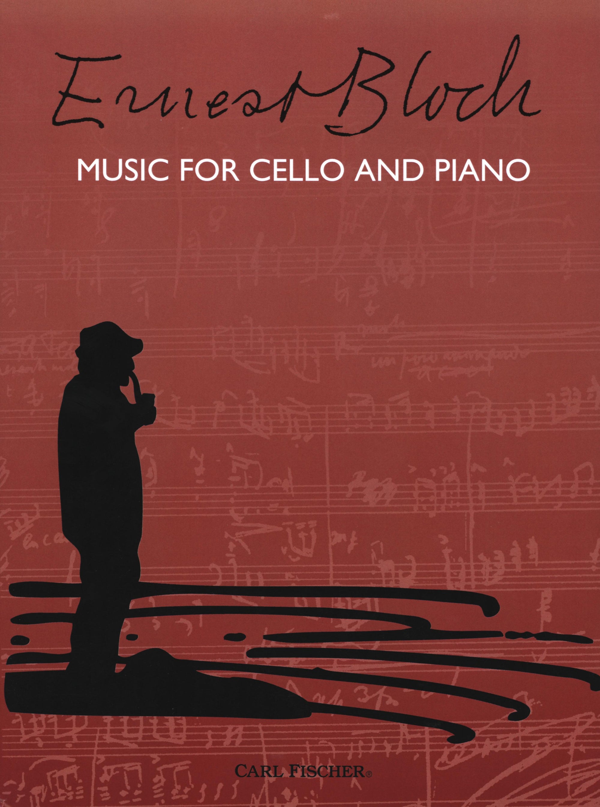 Bloch: Music for Cello and Piano