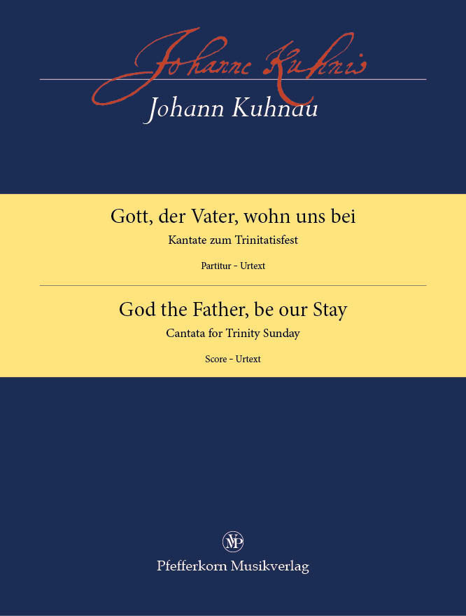 Kuhnau: Gott, der Vater, wohn uns bei
