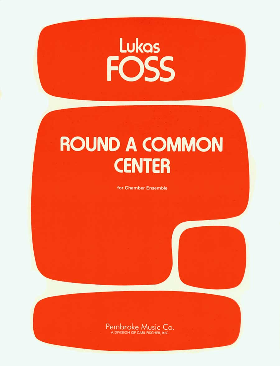 Foss: Round A Common Center