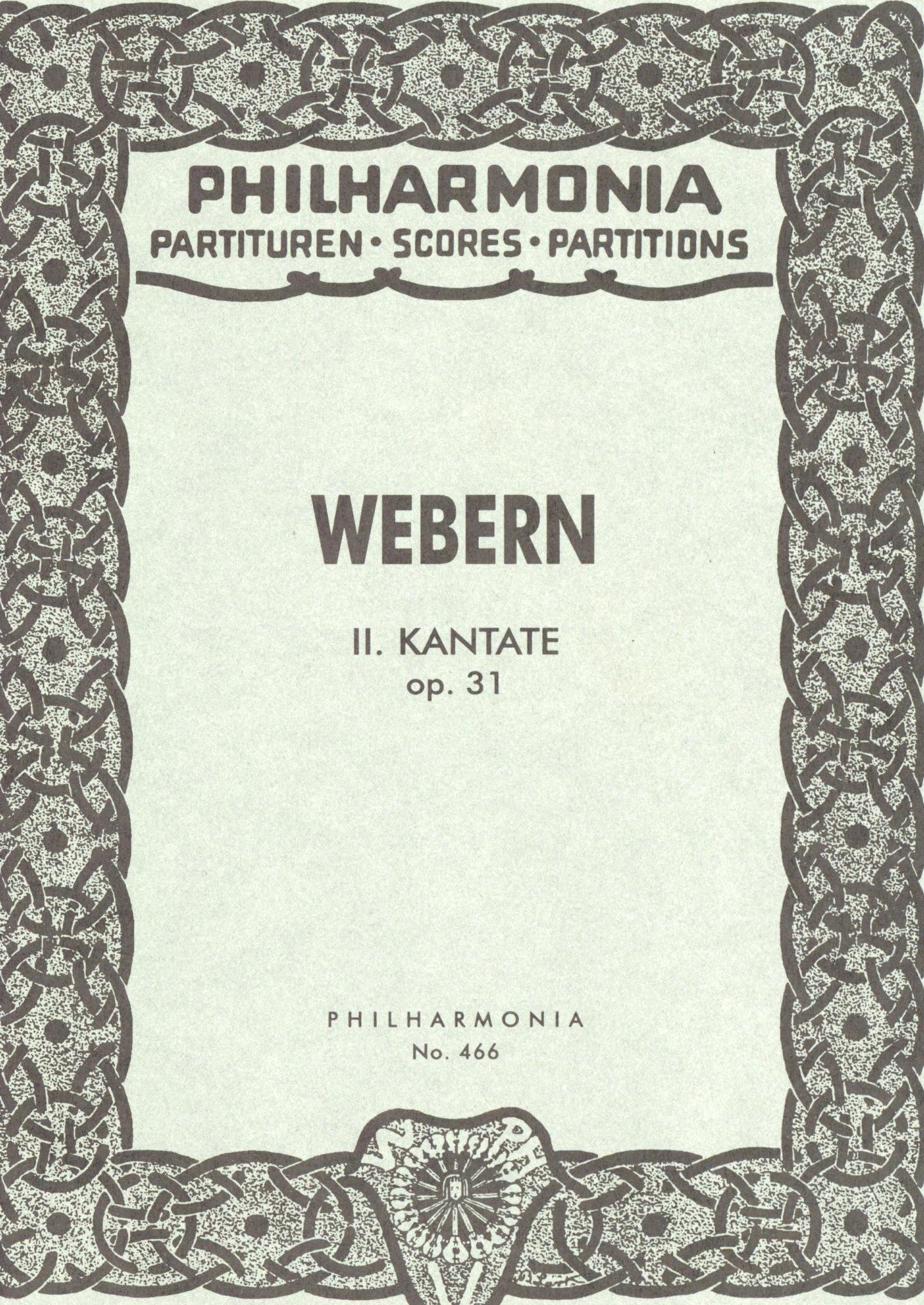 Webern: Cantata No. 2, Op. 31