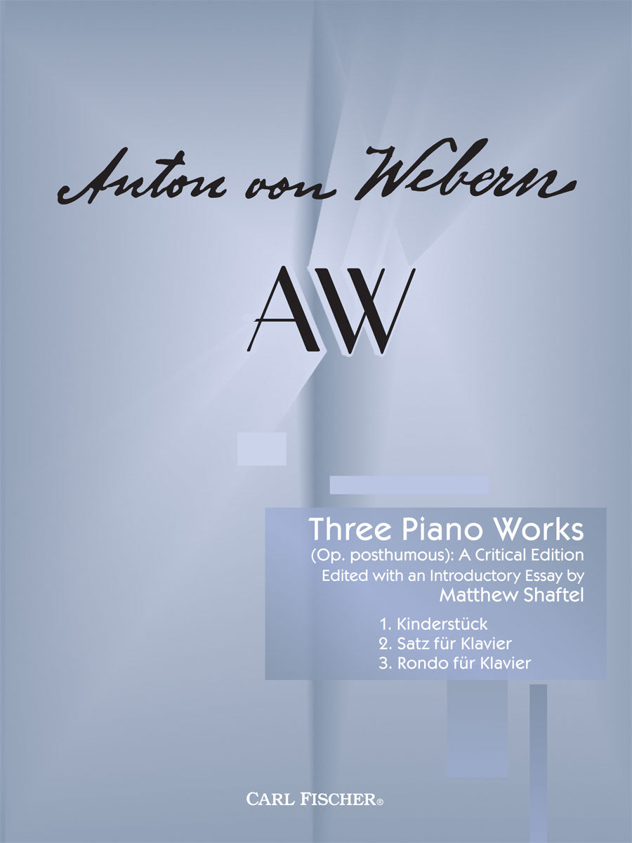 Webern: 3 Piano Works (Op. posth.)