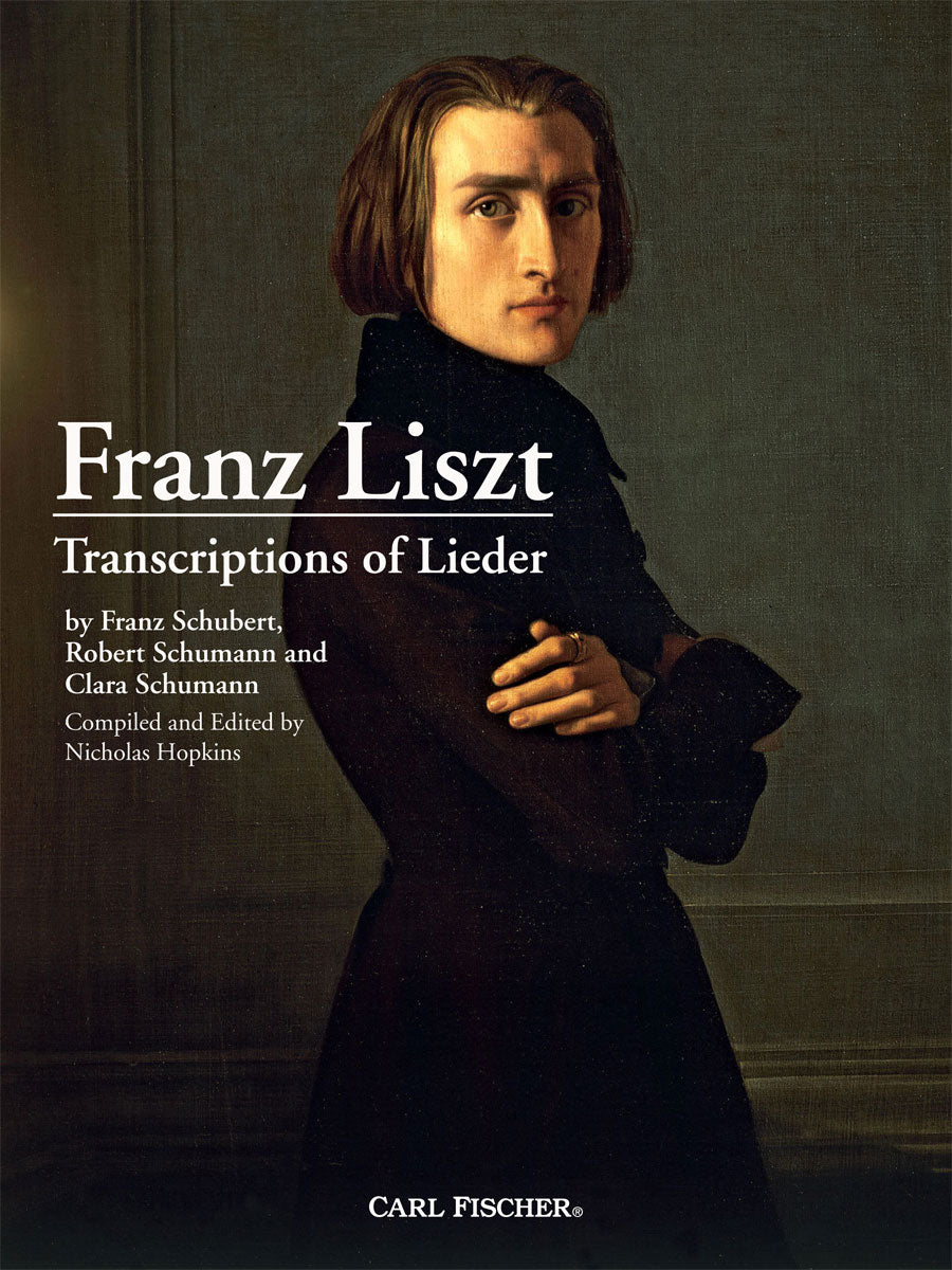 Liszt: Transcriptions of Lieder