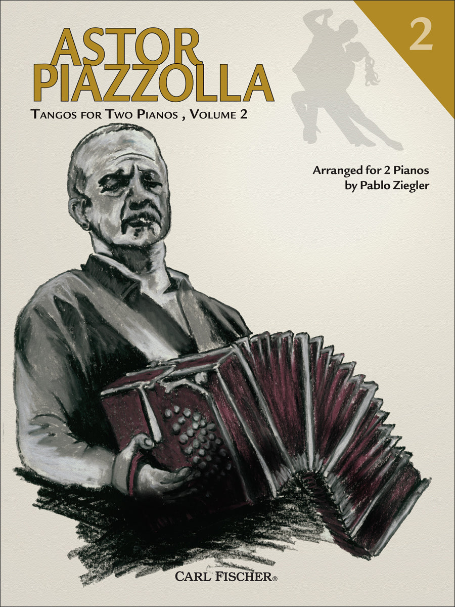 Piazzolla: Tangos for 2 Pianos - Volume 2