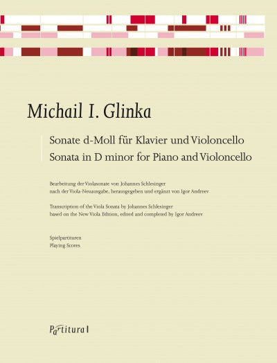 Glinka: Sonata in D Minor (arr. for cello & piano)
