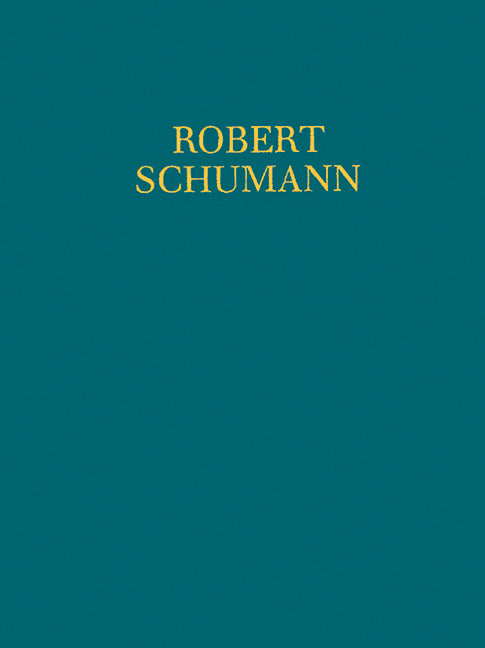 Schumann: Symphony No. 3 in E-flat Major "Rhenish", Op. 97