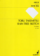 Takemitsu: Rain Tree Sketch