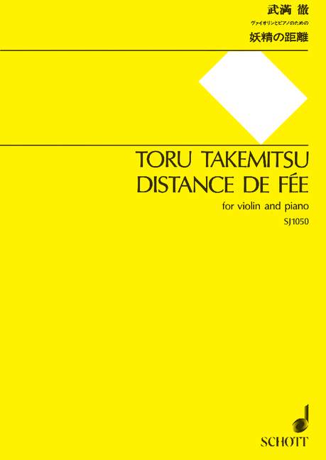 Takemitsu: Distance de Fée