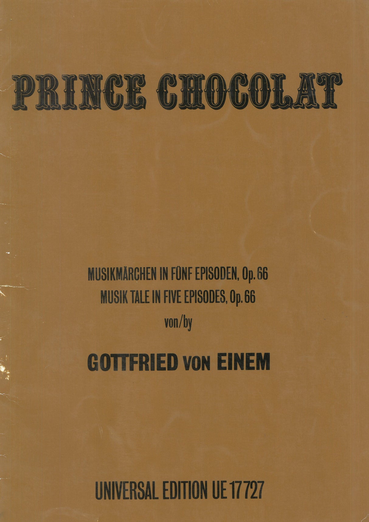 Einem: Prinz Chocolat, Op. 66