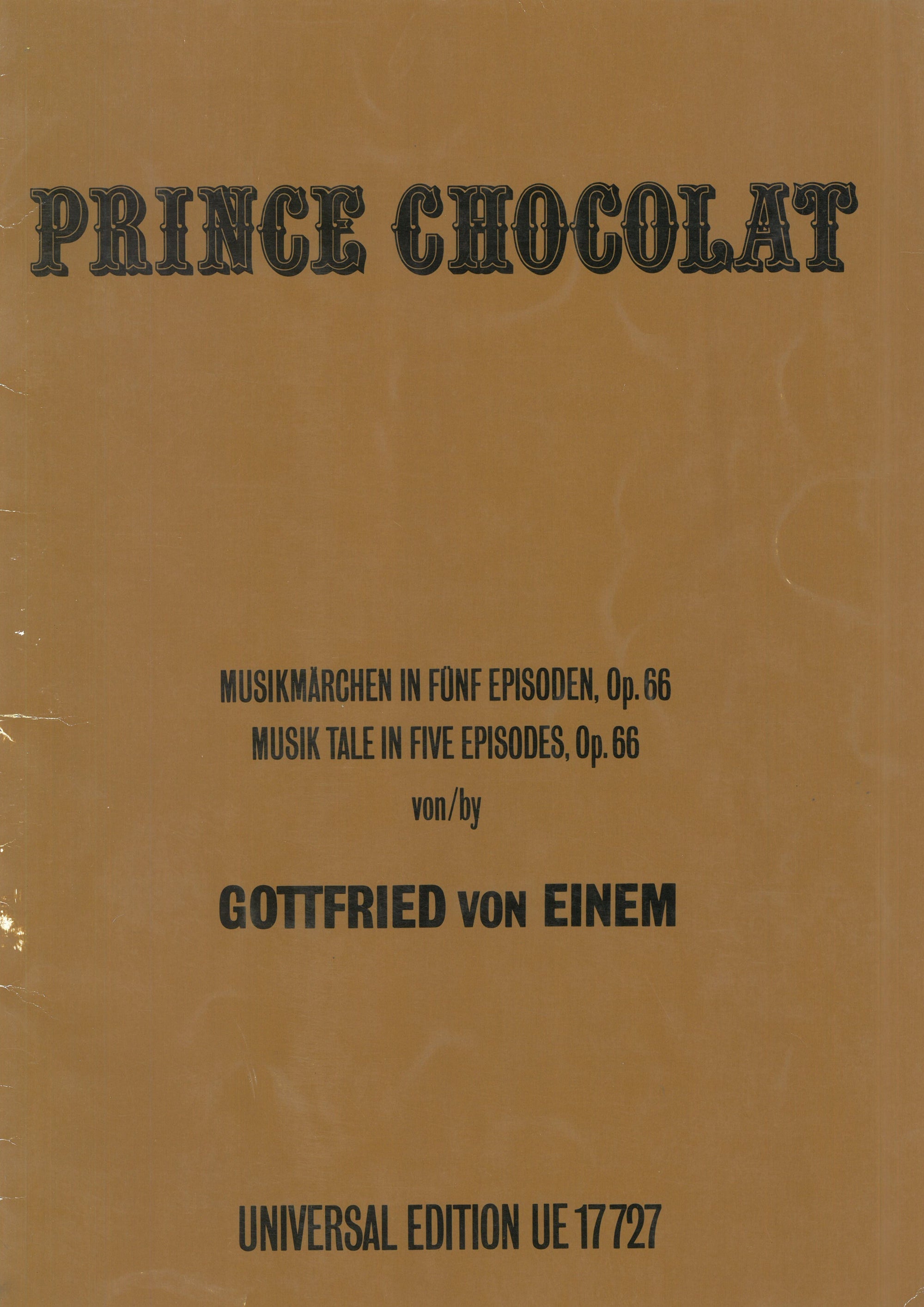 Einem: Prinz Chocolat, Op. 66
