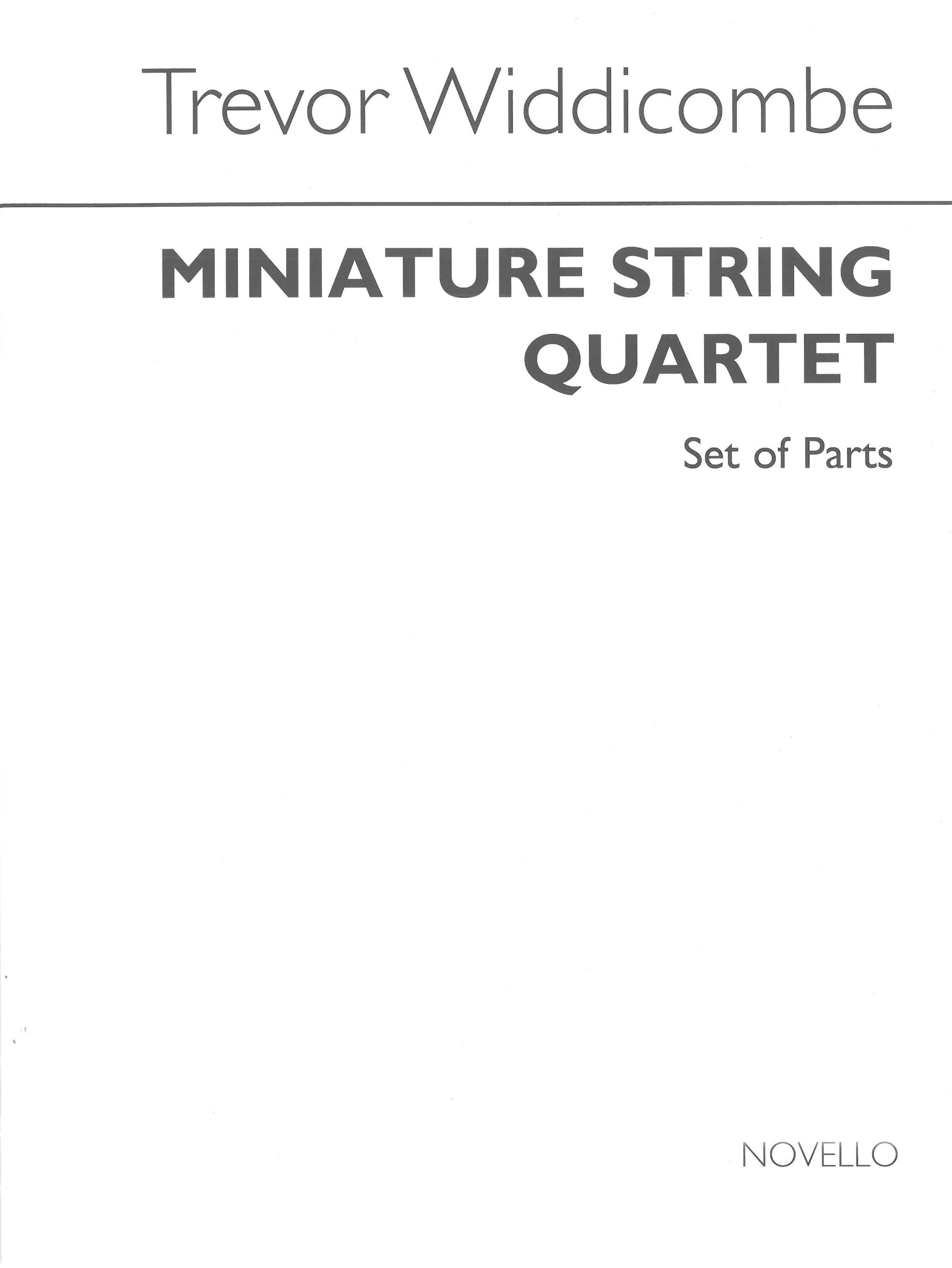 Widdicombe: Miniature String Quartet