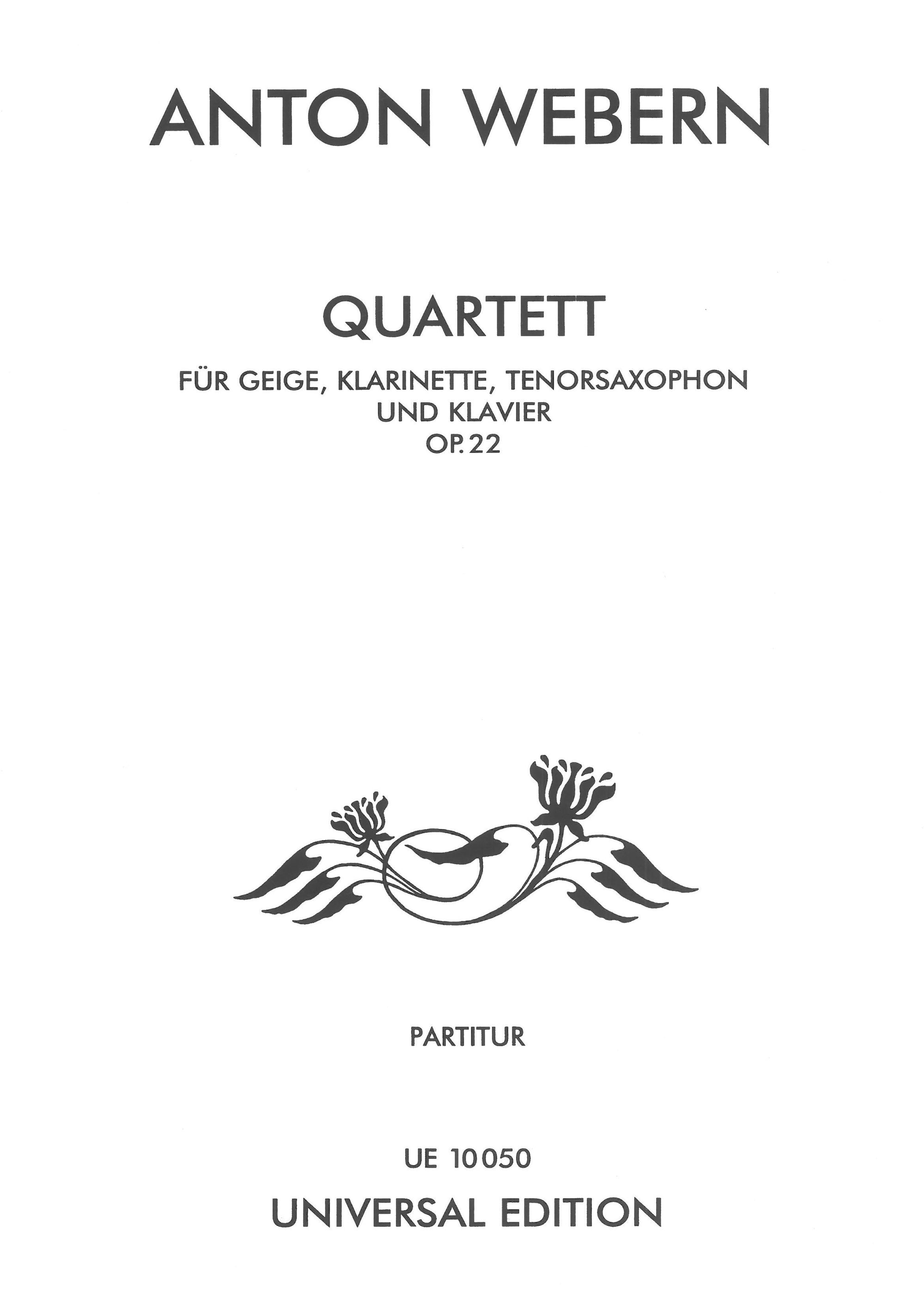 Webern: Quartet for Violin, Clarinet in A, Tenor Saxophone & Piano, Op. 22