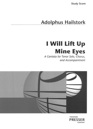 Hailstork: I Will Lift Up Mine Eyes