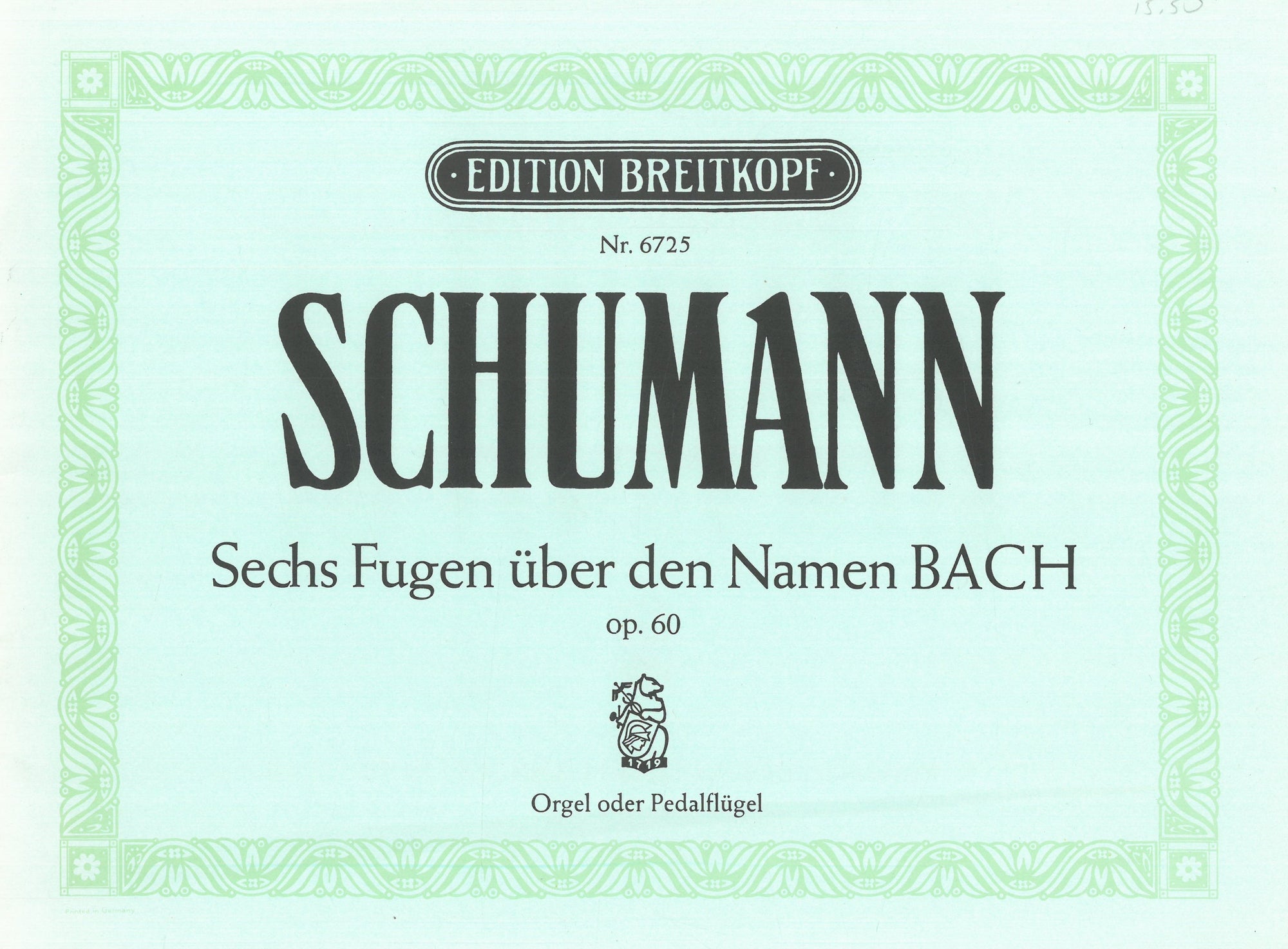 Schumann: 6 Fugues on B-A-C-H, Op. 60