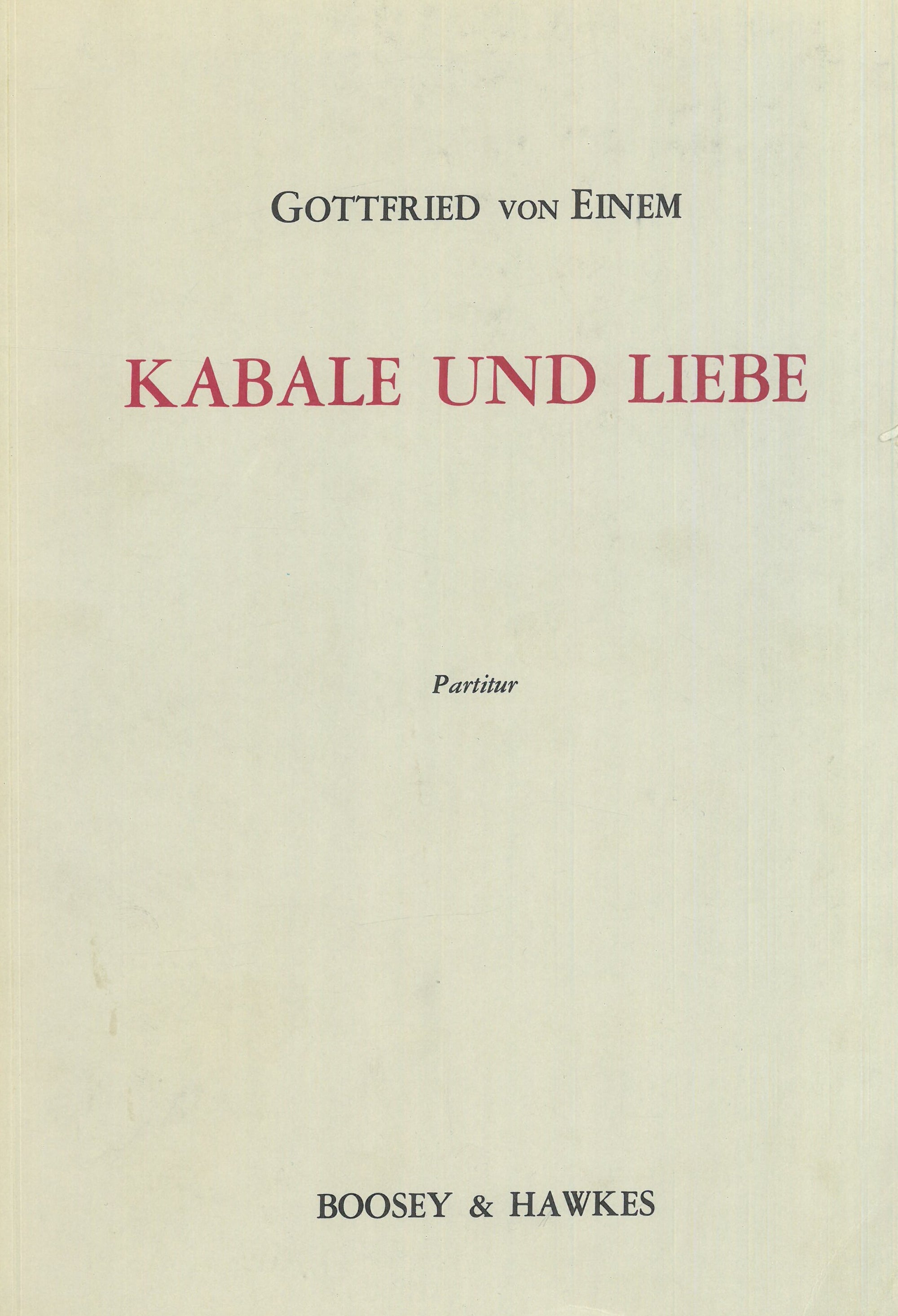 Einem: Kabale and Liebe, Op. 44