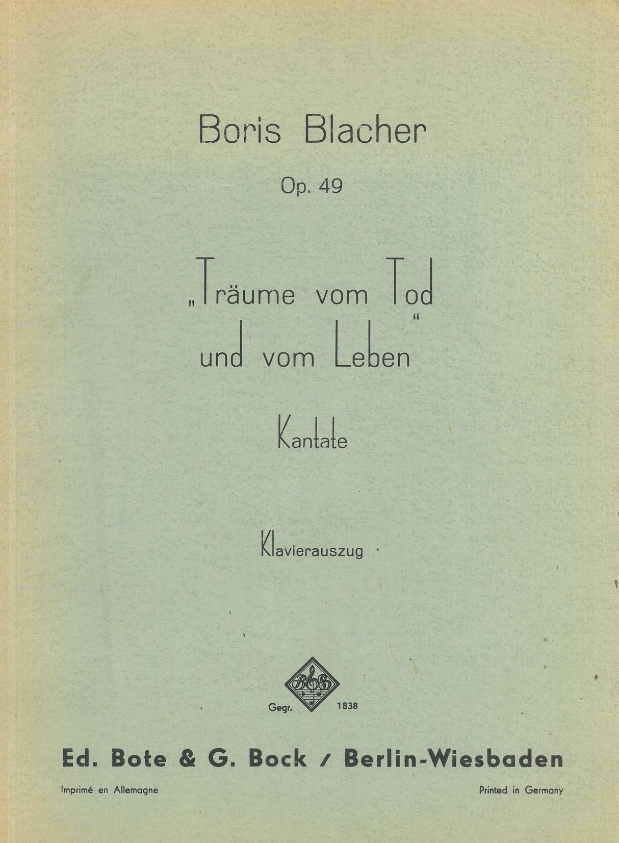 Blacher: Träume Vom Tod and Vom Leben, Op. 49
