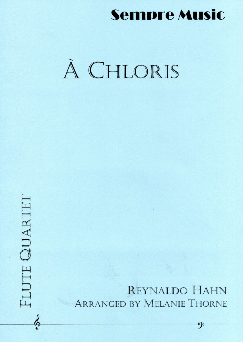 Hahn: À Chloris (arr. for flute quartet)