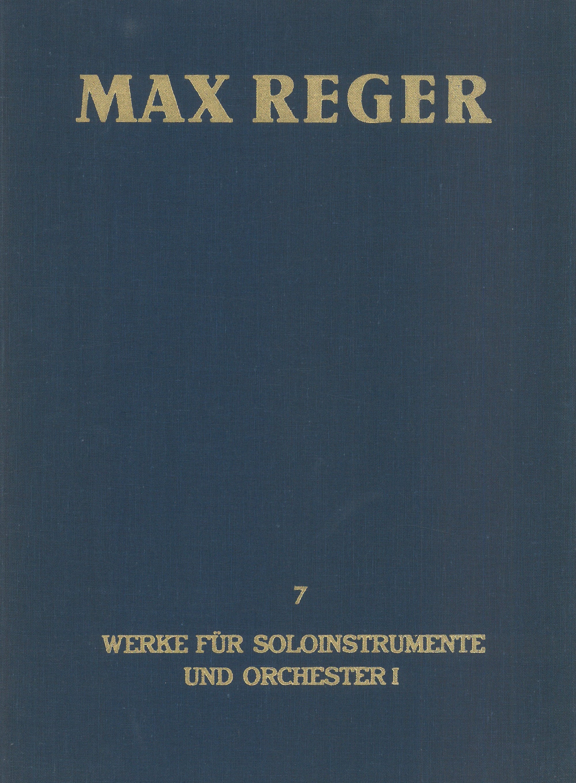 Reger: Works for Solo Instruments and Orchestra I