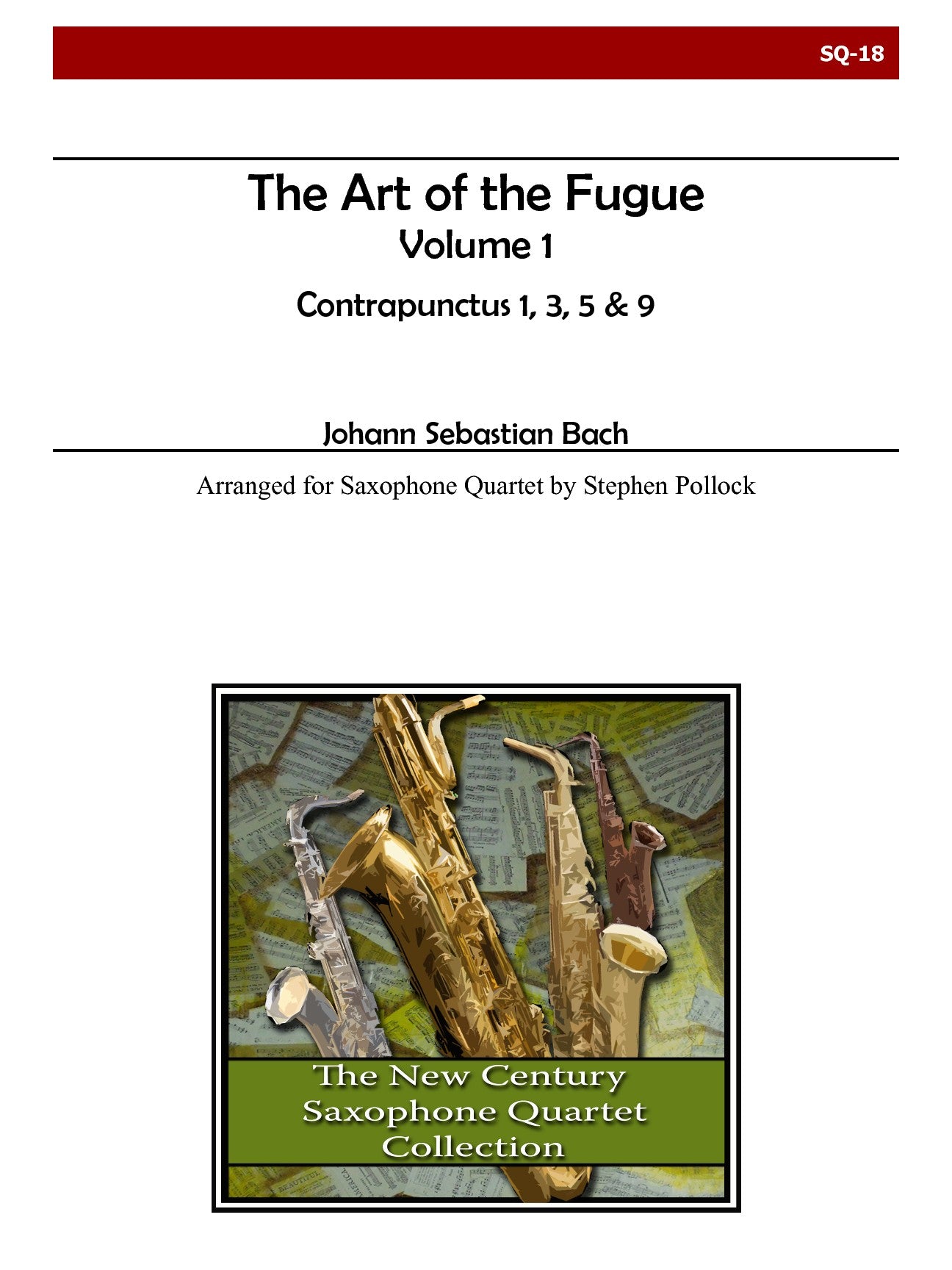 Bach: The Art of the Fugue - Volume 1 (arr. for sax quartet)