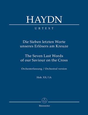 Haydn: The Seven Last Words of our Saviour on the Cross, Hob. XX:1A