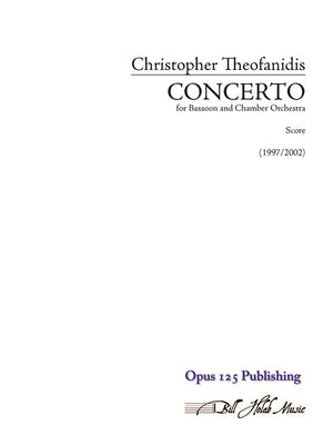 Theofanidis: Concerto for Bassoon and Chamber Orchestra