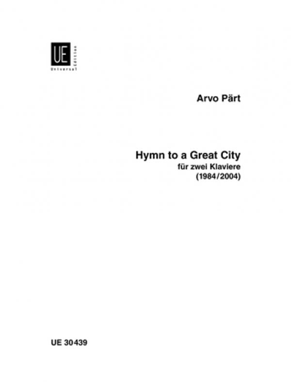 Pärt: Hymn To A Great City
